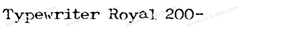 Typewriter Royal 200字体转换